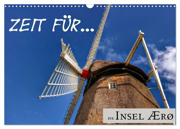Produktbild: Zeit f&uuml;r... die Insel &AElig;r&oslash; (Wandkalender 2026 DIN A3 quer), CALVENDO Monatskalender