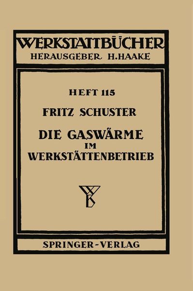 Produktbild: Die Gasw&auml;rme im Werkst&auml;ttenbetrieb