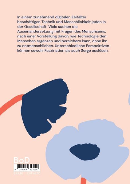 Produktbild: Technik und Menschsein - ein bleibender Traum im KI-Zwiegespr&auml;ch