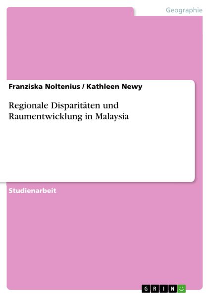 Produktbild: Regionale Disparit&auml;ten und Raumentwicklung in Malaysia