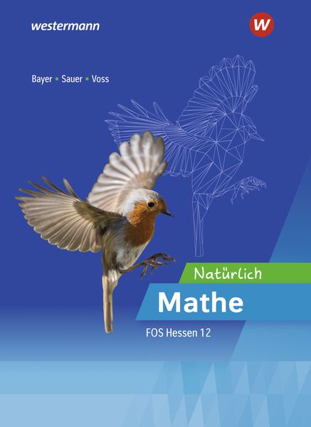 Produktbild: Nat&uuml;rlich Mathe - Mathematik f&uuml;r die Fachoberschulen in Hessen