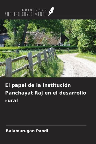 Produktbild: El papel de la instituci&oacute;n Panchayat Raj en el desarrollo rural