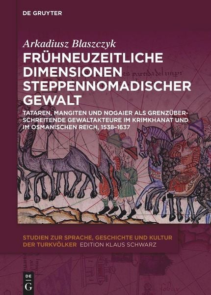 Produktbild: Fr&uuml;hneuzeitliche Dimensionen steppennomadischer Gewalt