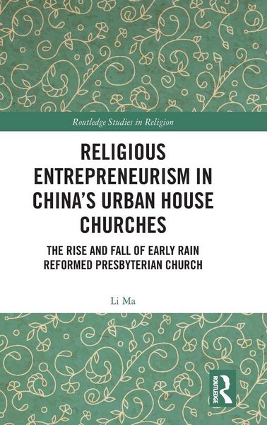 Produktbild: Religious Entrepreneurism in China's Urban House Churches