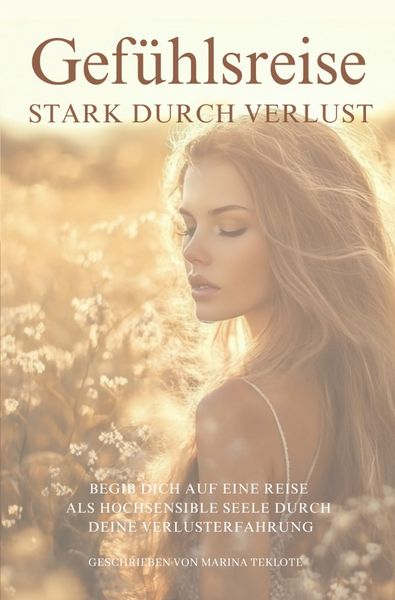 Produktbild: Gef&uuml;hlsreise - Stark durch Verlust