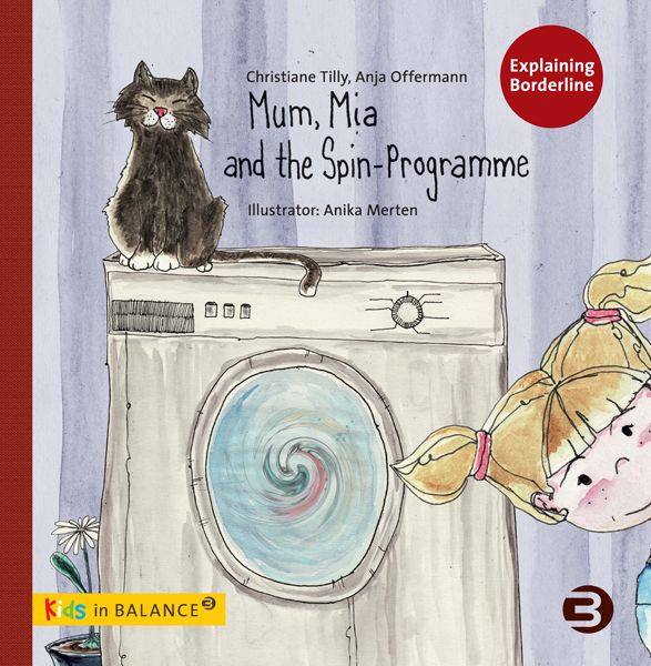 Mum, Mia and the Spin-Programme, Taschenbuch von Christiane Tilly , Anja Offermann, BALANCE Buch + Medien Verlag, 9783867390965