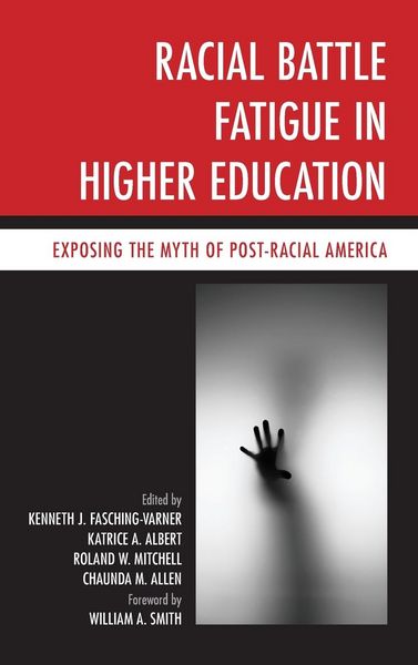 Produktbild: Racial Battle Fatigue in Higher Education