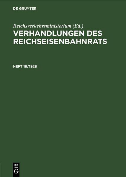 Produktbild: Verhandlungen des Reichseisenbahnrats. Heft 18/1928