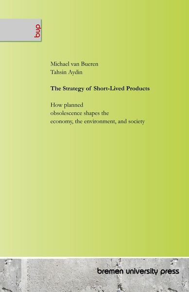 Produktbild: The Strategy of Short-Lived Products