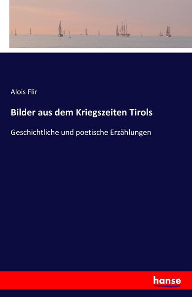 Produktbild: Bilder aus dem Kriegszeiten Tirols