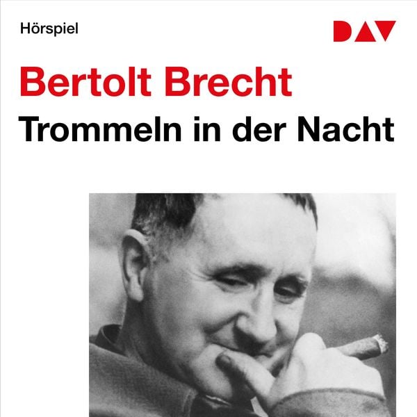 Trommeln in der Nacht - Bertolt Brecht, Audio, 9783742405371