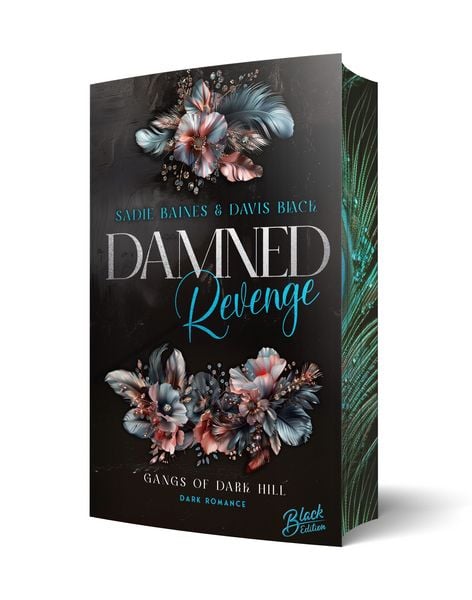 Damned Revenge | Mit wunderschönem Farbschnitt, Taschenbuch von Sadie Baines , Davis Black, Black Edition, 9783989427129