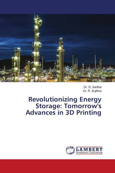 Produktbild: Revolutionizing Energy Storage: Tomorrow's Advances in 3D Printing