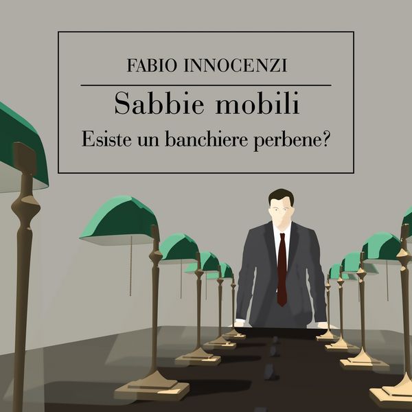 Sabbie mobili. Esiste un banchiere perbene? - Fabio Innocenzi, Audio, 9789178179800
