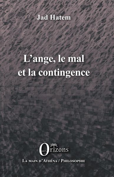 Produktbild: L'ange, le mal et la contingence
