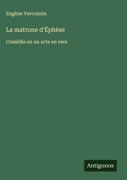 Produktbild: La matrone d'&Eacute;ph&egrave;se
