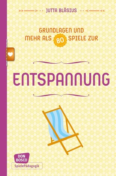 Produktbild: Entspannung - Grundlagen und mehr als 80 Spiele - eBook