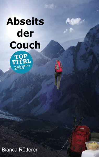 Abseits der Couch, Taschenbuch von Bianca Rötterer, Twentysix, 9783740713560