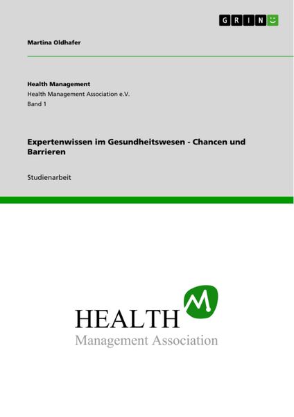Produktbild: Expertenwissen im Gesundheitswesen - Chancen und Barrieren