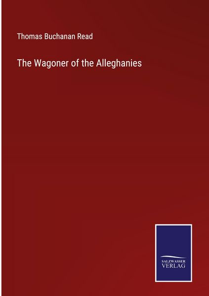 Produktbild: The Wagoner of the Alleghanies