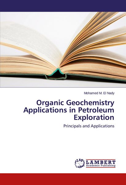 Produktbild: Organic Geochemistry Applications in Petroleum Exploration