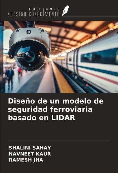 Produktbild: Dise&ntilde;o de un modelo de seguridad ferroviaria basado en LIDAR