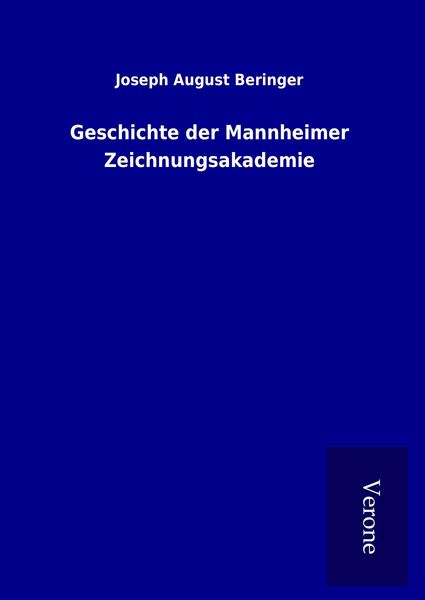 Produktbild: Geschichte der Mannheimer Zeichnungsakademie