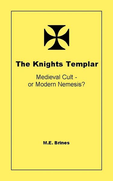 Produktbild: The Knights Templar - Medieval Cult or Modern Nemesis?