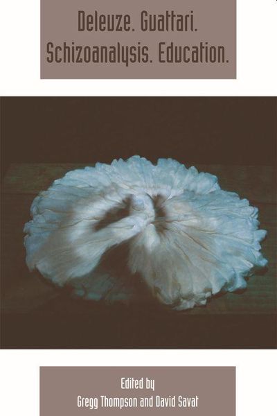 Produktbild: Deleuze. Guattari. Schizoanalysis. Education.