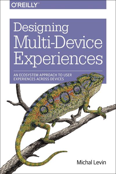 Produktbild: Designing Multi-Device Experiences