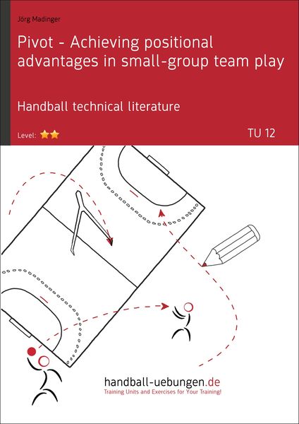 Produktbild: Pivot - Achieving positional advantages in small-group team play (TU 12)