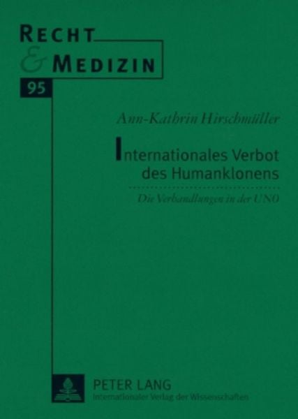Produktbild: Internationales Verbot des Humanklonens