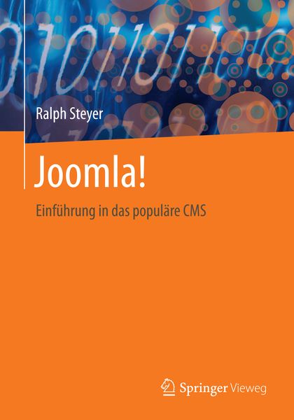 Joomla!, Taschenbuch von Ralph Steyer, Springer Fachmedien Wiesbaden GmbH, 978-3-658-08877-4