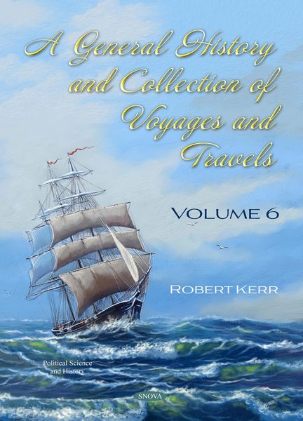 Produktbild: General History and Collection of Voyages and Travels. Volume VI