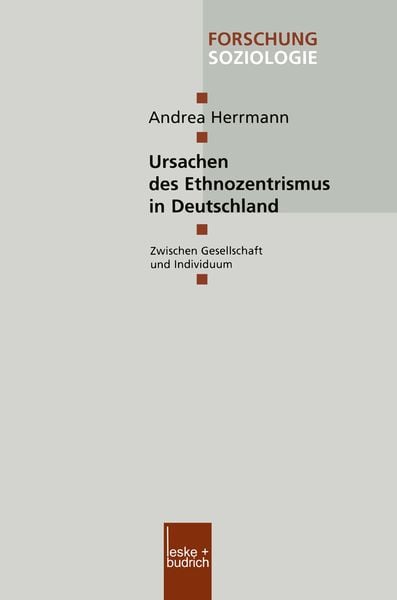 Produktbild: Ursachen des Ethnozentrismus in Deutschland