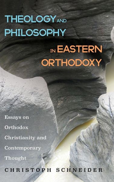 Produktbild: Theology and Philosophy in Eastern Orthodoxy