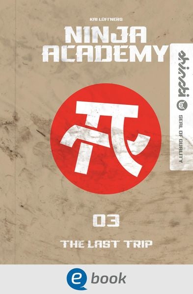 Produktbild: Ninja Academy 3. The Last Trip