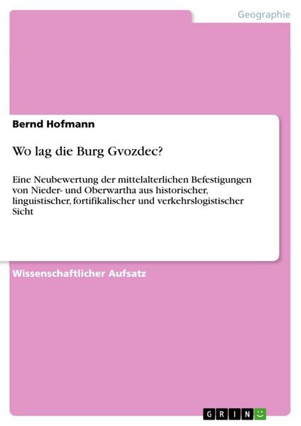 Produktbild: Wo lag die Burg Gvozdec?
