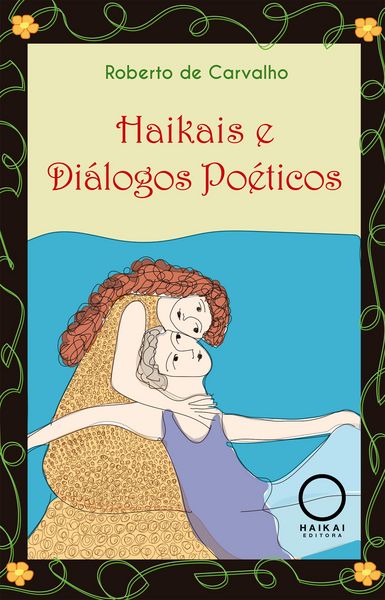 Produktbild: Haikais e Di&aacute;logos Po&eacute;ticos