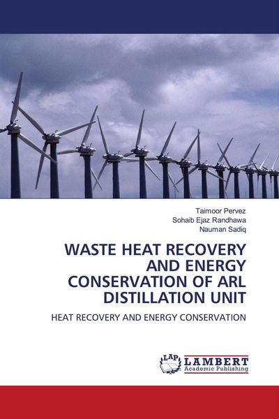 Produktbild: Waste Heat Recovery and Energy Conservation Of Arl Distillation Unit