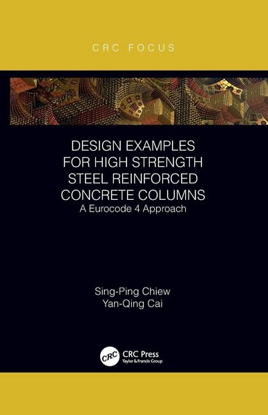 Produktbild: Design Examples for High Strength Steel Reinforced Concrete Columns