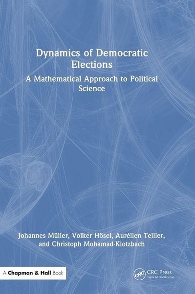 Produktbild: Dynamics of Democratic Elections