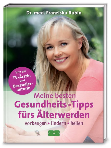 Meine besten Gesundheits-Tipps fürs Älterwerden