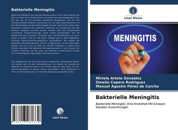 Bakterielle Meningitis, Taschenbuch von Miriela Artola González , Omelio Cepero Rodriguez , Manuel Agustín Pérez de Corcho, Verlag Unser Wissen,