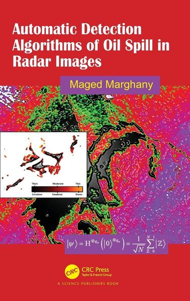 Produktbild: Automatic Detection Algorithms of Oil Spill in Radar Images