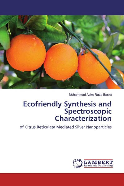 Produktbild: Ecofriendly Synthesis and Spectroscopic Characterization