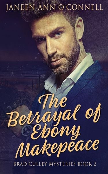 Produktbild: The Betrayal of Ebony Makepeace