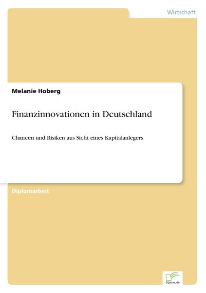 Finanzinnovationen in Deutschland, Taschenbuch von Melanie Hoberg, GRIN, 9783838625140