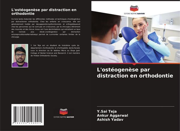 Produktbild: L'ost&eacute;ogen&egrave;se par distraction en orthodontie