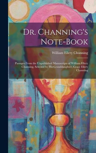 Produktbild: Dr. Channing's Note-Book